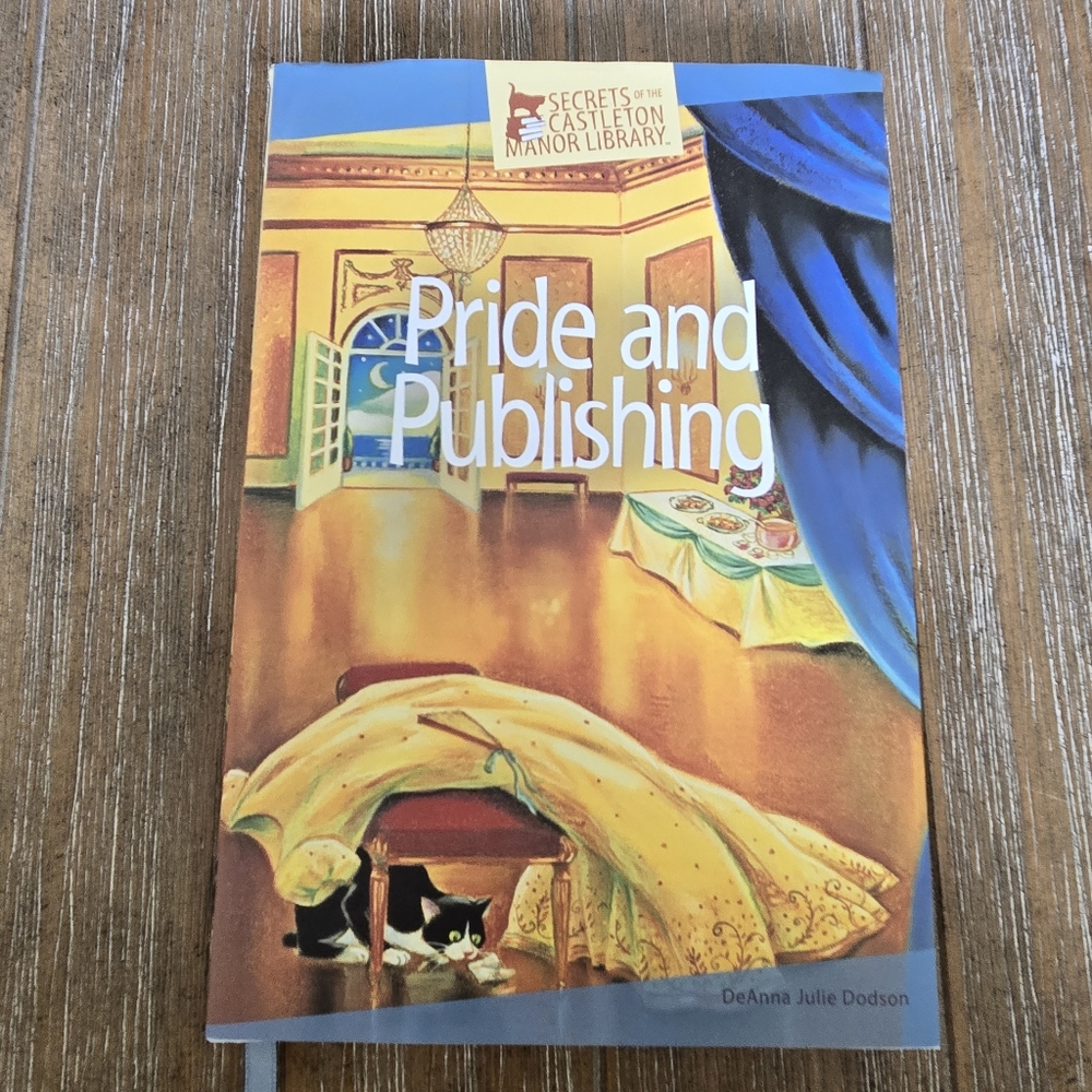 Pride and Publishing DeAnna Julie Dodson Hardback Book
